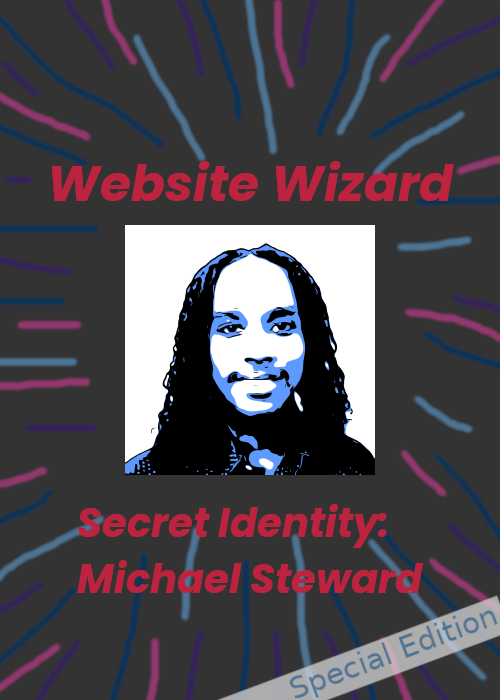 comic image of Michael Steward with Hero title Website Wizard above