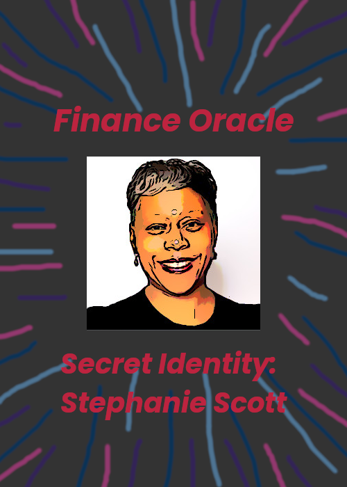 comic image of Stephanie Scott with Hero title Finance Oracle above