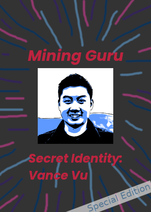comic image of Vance Vu with Hero title Mining Guru above